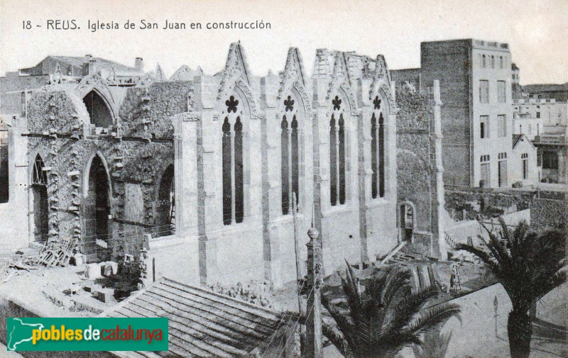 Reus - Església de Sant Joan Baptista, en construcció